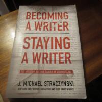 Becoming a Writer, Staying a Writer