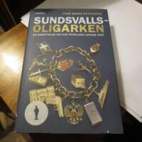Sundsvallsoligarken : en ber&auml;ttelse om hur Ryssland lurade v&auml;st