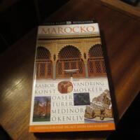 Marocko : [kasbor, vandring, konst, mosk&eacute;er, oaser ...]