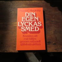 Din egen lyckas smed