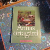Annas &ouml;rtag&aring;rd : om gl&auml;djen att odla och anv&auml;nda kryddor