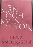 M&auml;n och kvinnor : Roman