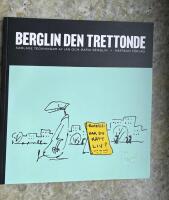 Berglin den trettonde : Samlade teckningar