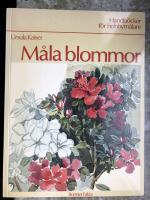 M&aring;la blommor