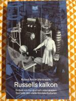 Russells kalkon : en bok om hur Gud och vetenskapen formade den västerländska kulturen