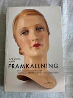 Framkallning : Skrift, konsumtion och sexualitet i Karin Boyes Astarte och