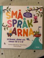 Sm&aring;spr&aring;karna. Spr&aring;kutvecklande lekar, s&aring;nger och ramsor f&ouml;r barn 0-3 &aring;r