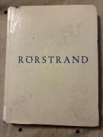 R&ouml;rstrand och dess tillverkningar 1726-1926 : en konst- och kulturhistorisk bakgrund