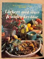 L&auml;ckert med &ouml;rter o andra kryddor