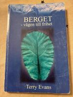 Berget : v&auml;gen till frihet