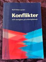 Konflikter och oenighet p&aring; arbetsplatsen