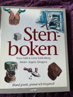 Stenboken : bland granit, granat och bergatroll