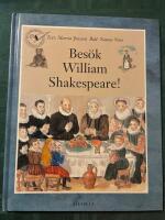 Bes&ouml;k William Shakespeare!