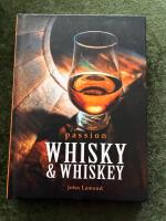 Passion whisky & whiskey