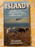 Island - resehandbok till sagornas och vulkanernas &ouml;