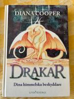 Drakar - dina himmelska beskyddare