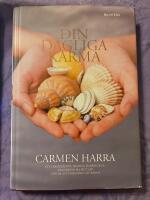 Din dagliga karma - ett framst&aring;ende medium visar hur du kan f&ouml;r&auml;ndra ditt liv genom att f&ouml;r&auml;ndra din karma