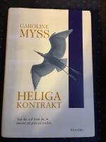 Heliga kontrakt : V&auml;ck din gudomliga potential