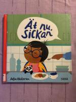 &Auml;t nu, Sickan