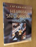 Hemmasnickarens handbok