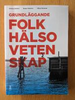 Grundl&auml;ggande folkh&auml;lsovetenskap