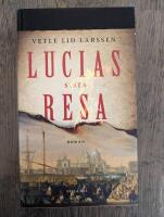 Lucias sista resa