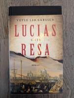 Lucias sista resa