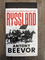 Ryssland : revolution och inb&ouml;rdeskrig 1917-1921
