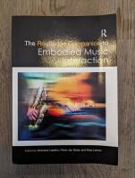 The Routledge Companian to Embodied Music Interaction