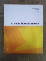Att bli l&auml;rare i svenska