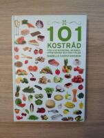 101 Kostr&aring;d f&ouml;r viktnedg&aring;ng, muskeluppbyggnad och god h&auml;lsa