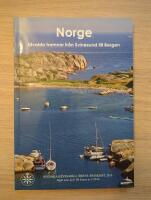 Norge - Utvalda hamnar fr&aring;n Svinesund till Bergen