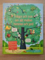 Fr&aring;gor och svar om allt mellan himmel och jord