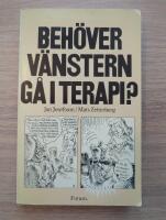 Beh&ouml;ver v&auml;nstern g&aring; i terapi?