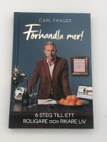 F&ouml;rhandla mer! : 6 steg till ett roligare och rikare liv