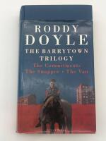 The Barrytown trilogy - The Commitment, The Snapper and The Van