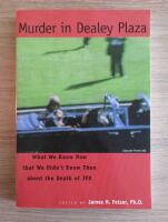 Murder in Dealey Plaza