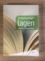 Arbetsmilj&ouml;lagen med kommentarer