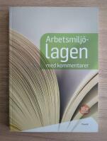 Arbetsmilj&ouml;lagen med kommentarer