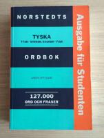 Norstedts tyska ordbok : tysk-svensk/svensk-tysk : 127000 ord och fraser