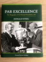 Par excellence - The Biography of Sir Michael Bonallack, OBE