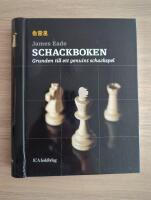 Schackboken : grunden till ett genuint schackspel