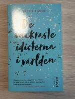 De vackraste idioterna i v&auml;rlden