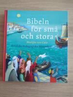 Bibeln f&ouml;r sm&aring; och stora