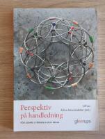 Perspektiv p&aring; handledning f&ouml;r ledare i f&ouml;rskola och skola