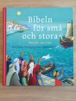 Bibeln f&ouml;r sm&aring; och stora