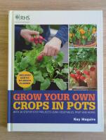 Grow Your Own: Crops in Pots 