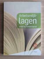 Arbetsmilj&ouml;lagen med kommentarer