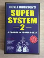 Doyle Brunson's Super System 2
