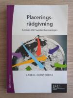 Placeringsr&aring;dgivning : kunskap inf&ouml;r SwedSec-licensieringen